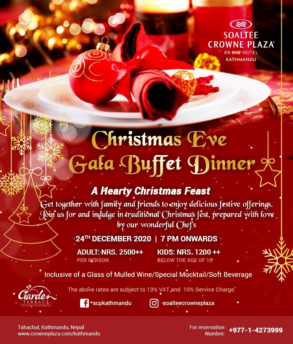 "Christmas Eve Gala Dinner 2020" - A Special Offer By Soaltee Crowne Plaza